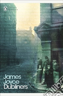 Dubliners libro in lingua di James Joyce