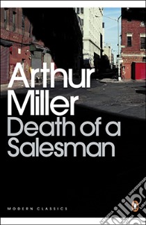 Death of a Salesman libro in lingua di Arthur Miller