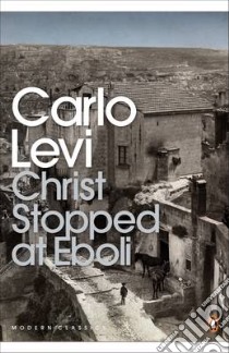 Christ Stopped at Eboli libro in lingua di Carlo Levi