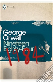 Nineteen eighty-four libro in lingua di Orwell George