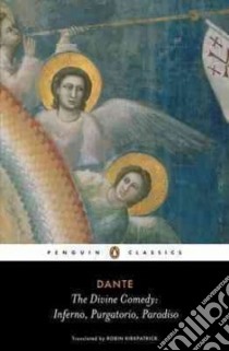 The Divine Comedy libro in lingua di Dante Alighieri (COR), Kirkpatrick Robin (TRN)