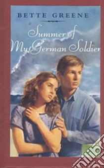 Summer of My German Soldier libro in lingua di Greene Bette