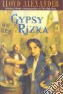 Gypsy Rizka libro in lingua di Alexander Lloyd