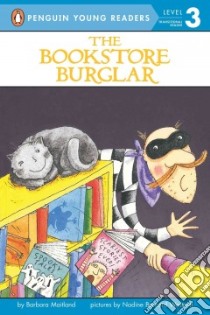 The Bookstore Burglar libro in lingua di Maitland Barbara, Westcott Nadine Bernard (ILT)