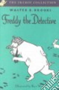 Freddy the Detective libro in lingua di Brooks Walter R., Wiese Kurt (ILT)
