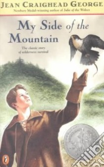 My Side of the Mountain libro in lingua di George Jean Craighead