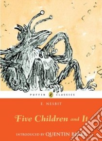 Five Children and It libro in lingua di Nesbit Edith, Blake Quentin (INT)