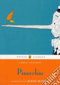 Pinocchio libro in lingua di Collodi Carlo, Boyne John (INT), Harden E. (TRN), Fiammenghi Gioia (ILT)