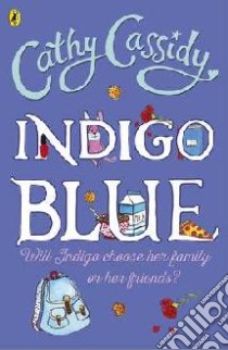 Indigo Blue libro in lingua di Cathy Cassidy