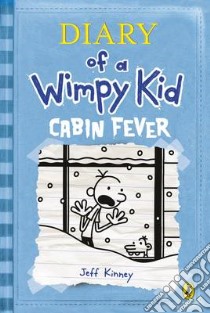 Cabin Fever libro in lingua di Jeff Kinney