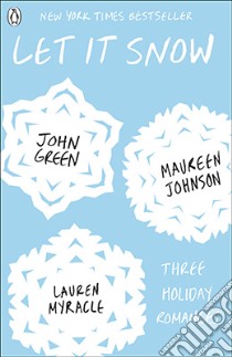 Let it Snow libro in lingua di John Green