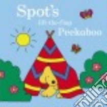 Spot's Peekaboo libro in lingua di Hill Eric