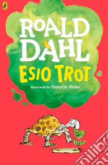 Esio Trot libro in lingua di Roald Dahl