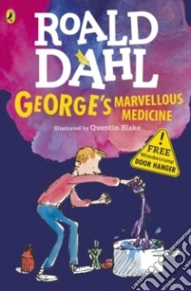 George's Marvellous Medicine libro in lingua di Roald Dahl