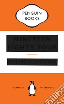 Nineteen Eighty-Four libro in lingua di George Orwell