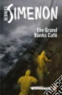 The Grand Banks Cafe libro in lingua di Simenon Georges, Coward David (TRN)