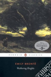 Wuthering Heights libro in lingua di Bronte Emily, Nestor Pauline (EDT)
