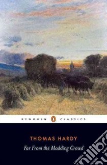 Far from the Madding Crowd libro in lingua di Hardy Thomas, Morgan Rosemarie, Russell Shannon Lee (EDT)