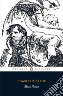 Bleak House libro in lingua di Dickens Charles, Bradbury Nicola (EDT)