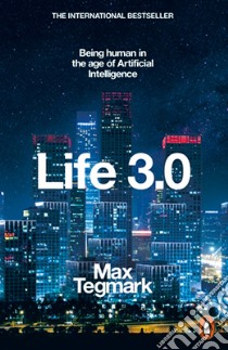 Life 3.0 libro in lingua di Max Tegmark