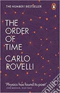 Order of Time libro in lingua di Carlo Rovelli