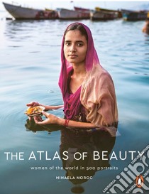 Atlas of Beauty libro in lingua di Mihaela Noroc