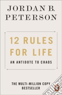 12 Rules for Life libro in lingua di Jordan B Peterson