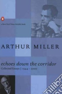 Echoes Down the Corridor libro in lingua di Miller Arthur, Centola Stephen R. (EDT)