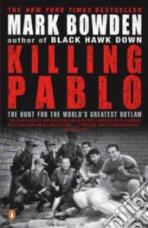 Killing Pablo libro in lingua di Bowden Mark