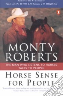 Horse Sense for People libro in lingua di Roberts Monty