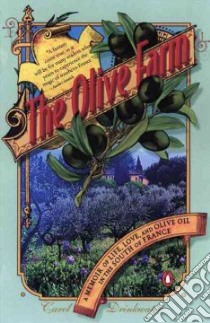 The Olive Farm libro in lingua di Drinkwater Carol