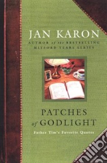 Patches of Godlight libro in lingua di Karon Jan (EDT)