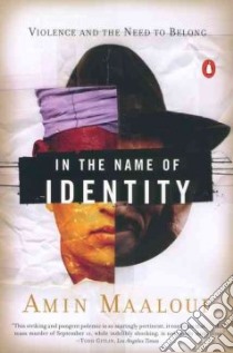 In the Name of Identity libro in lingua di Maalouf Amin