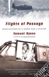 Flights of Passage libro in lingua di Hynes Samuel