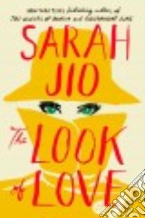 The Look of Love libro in lingua di Jio Sarah
