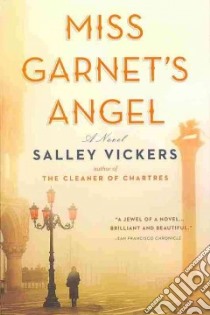 Miss Garnet's Angel libro in lingua di Vickers Salley