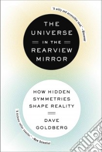The Universe in the Rearview Mirror libro in lingua di Goldberg Dave, Thornby Herb (ILT)