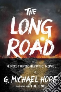 The Long Road libro in lingua di Hopf G. Michael
