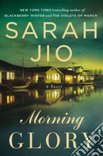 Morning Glory libro in lingua di Jio Sarah