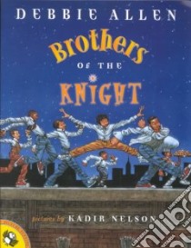 Brothers of the Knight libro in lingua di Allen Debbie, Nelson Kadir (ILT)