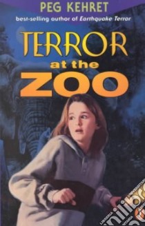 Terror at the Zoo libro in lingua di Kehret Peg