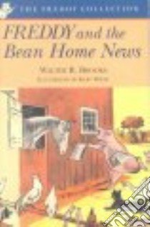 Freddy and the Bean Home News libro in lingua di Brooks Walter R., Wiese Kurt (ILT)