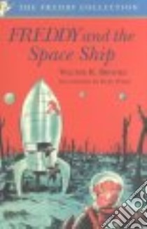 Freddy and the Spaceship libro in lingua di Brooks Walter R., Wiese Kurt (ILT)