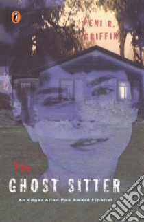 The Ghost Sitter libro in lingua di Griffin Peni R.