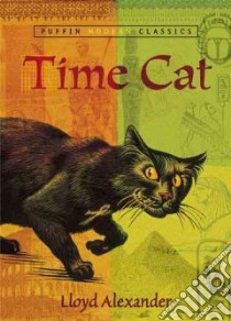 Time Cat libro in lingua di Alexander Lloyd