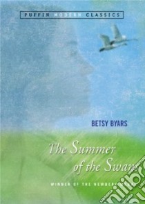 The Summer of the Swans libro in lingua di Byars Betsy Cromer
