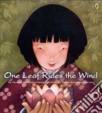 One Leaf Rides The Wind libro in lingua di Mannis Celeste Davidson, Hartung Susan Kathleen (ILT)