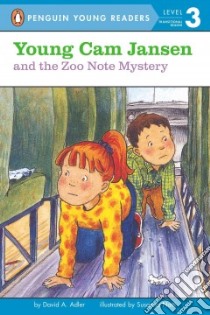Young Cam Jansen and the Zoo Note Mystery libro in lingua di Adler David A., Natti Susanna (ILT)