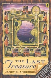 The Last Treasure libro in lingua di Anderson Janet S.