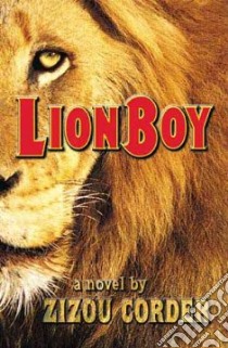 Lionboy libro in lingua di Corder Zizou